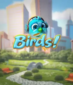 Experience the whimsical world of Birds! by Betsoft, highlighting vibrant graphics and innovative mechanics. See as adorable birds perch on wires in a lively cityscape, providing engaging ways to win through chain reactions of matches. An enjoyable take on slots, great for animal and nature lovers.